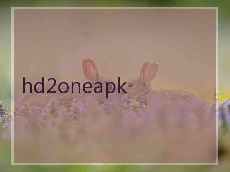 hd2oneapk